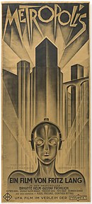 Metropolis (1927), directed by Fritz Lang, first film to be inscribed on UNESCO's Memory of the World Register Metropolis (German three-sheet poster).jpg