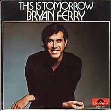 This Is Tomorrow (Bryan Ferry song).jpg