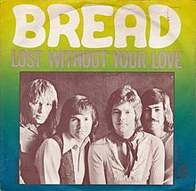 Lost Without Your Love - Bread.jpg