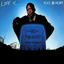 Too $hort Life Is...Too Short.jpg
