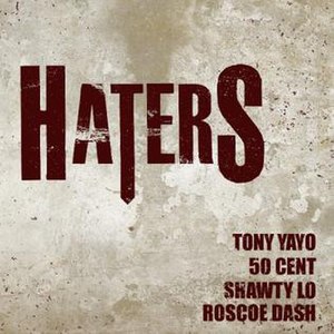 Haters (Tony Yayo song)