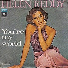 Helen Reddy You're My World.jpg