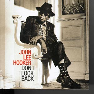 Don't Look Back (John Lee Hooker album)