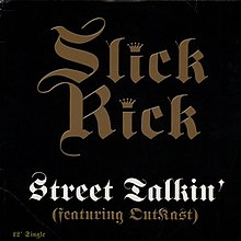 Slickrick streettalkin.jpg