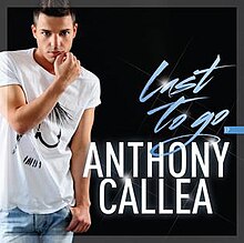 Anthony Callea Last To Go.jpg