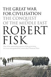 The Great War for Civilisation - Dust Jacket - Robert Fisk.jpg