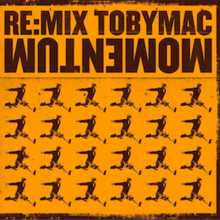 ReMix Momentum (Official Album Cover) by TobyMac.png