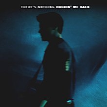 Shawn Mendes - Theres Nothing Holdin Me Back (Официальная обложка сингла) .jpeg