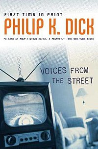 Voices From the Street Philip K. Dick