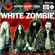 220px-WhiteZombie-AstroCreep2000.jpg