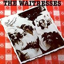 The Waitresses - Wasn't Tomorrow Wonderful?.jpg