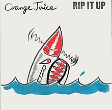 Rip It Up (single cover) Orange Juice 1983.jpg