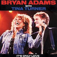 Брайан Адамс и Тина Тернер - It's Only Love.jpg
