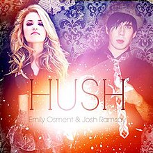 Emily Osment and Josh Ramsay - Hush.jpg