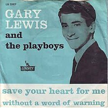 Спаси свое сердце для меня - Гэри Льюис и Playboys.jpg