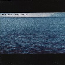 The Dears No Cities Left2.jpg