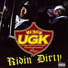 UGK Ridin' Dirty 1996.jpg