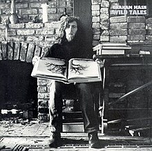 Graham Nash on the cover of his album Wild Tales in 1973