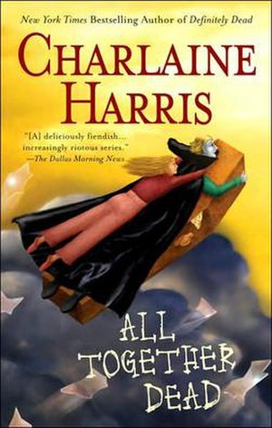 Charlaine Harris' All Together Dead