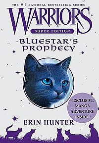 BLAUSTERNS PROHEZEIUNG (special adventure) 200px-Warriors_Bluestar's_prophecy