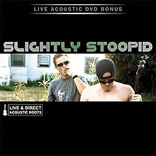 Slightly Stoopid Acoustic Roots Zippered