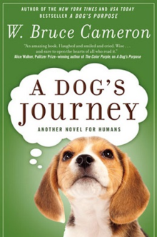 A beagle puppy with a think bubble containing the text "A Dogs Journey", with the text "Sequel to New York Times and USA Today Bestseller A Dog's Purpose" above the bubble on a green background