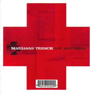 File:Say Anything Marianas Trench song.webp