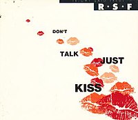 Right Said Fred Feat. J.Brown :: Don't talk just kiss