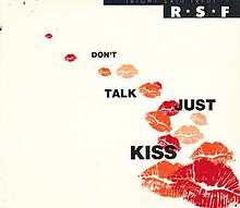 Don't Talk Just Kiss.jpg