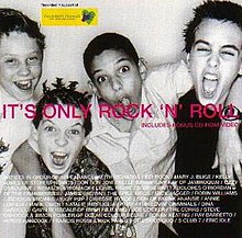 It's Only Rock 'n Roll (But I Like It) 1999.jpg