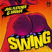 Joel Fletcher & Savage - Swing.jpg