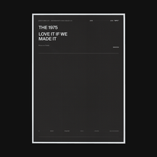 A photo of a gray rectangular box surrounded by a thick black border. Written in the upper left corner of the box are the words "The 1975" and "Love It If We Made It".