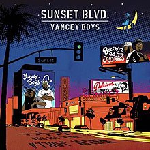 Yancey Boys, Sunset Blvd, front artwork, 2013.jpg