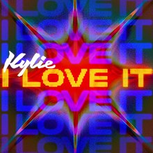Кайли Миноуг - I Love It (2020) (официальная промо-обложка сингла) .jpg