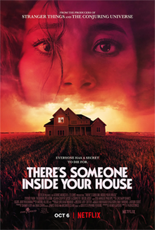 A Netflix poster featuring the face of a worried teenager. Under them is a house located within a cornfield and the film's title, "There's Someone Inside Your House". One of the house's windows is lit and a cloaked person can be seen inside.