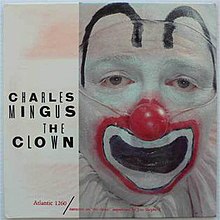 Charles Mingus-The Clown Album Cover.jpg