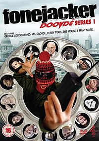 Fonejacker Series 1.jpg. Series 1 DVD or 'Doovdé' Cover