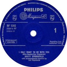 «Я только хочу быть с тобой» Дасти Спрингфилд, Великобритания, винил, сторона-A, 1963.png