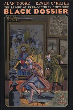 League of Extraordinary Gentlemen: The Black Dossier Alan Moore