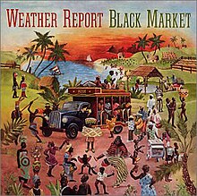 Weather Report - Black Market.jpg