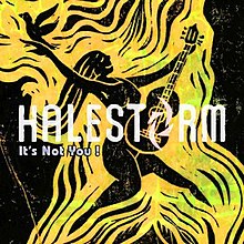 Halestorm It's Not You Cover Art.jpg