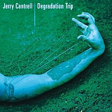 220px-Jerry_Cantrell_Degradation_Trip.jpg