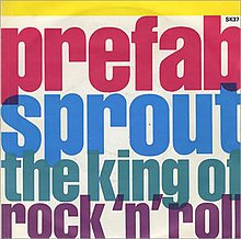 Prefab Sprout The King of Rock 'n' Roll single cover.jpg