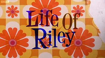 Life of Riley (TV series)