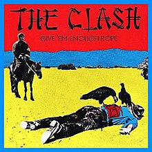 The Clash - Give 'Em Enough Rope.jpg