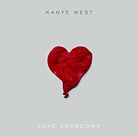 “Love Lockdown” cover