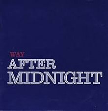 Way After Midnight bonus disc