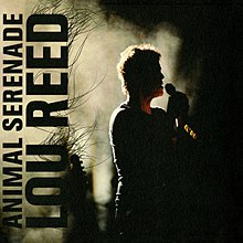 Animal Serenade (Lou Reed album - cover art).jpg