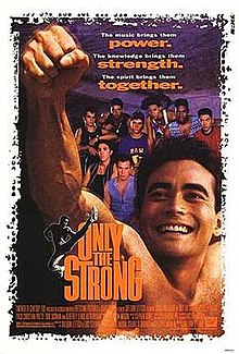 Only the Strong (film)