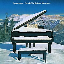 Supertramp - Even in the Quietest Moments.jpg